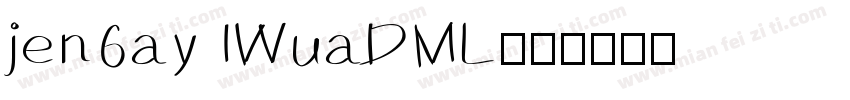 jen6ay IWuaDML字体转换